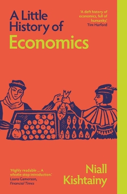 A LITTLE HISTORY OF ECONOMICS PB