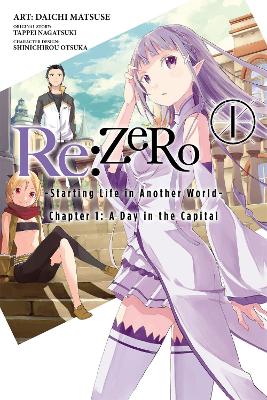 RE:ZERO: -STARTING LIFE IN ANOTHER WORLD-, VOL. 1