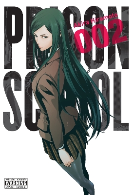 PRISON SCHOOL, VOL. 2