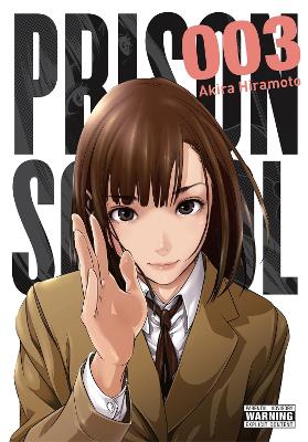 PRISON SCHOOL, VOL. 3