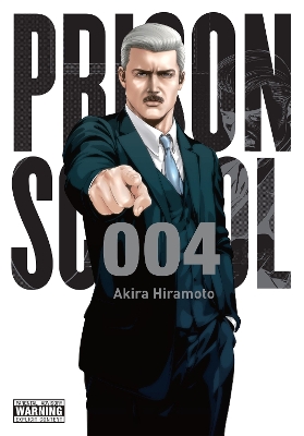 PRISON SCHOOL, VOL. 4