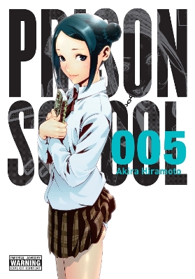 PRISON SCHOOL, VOL. 5