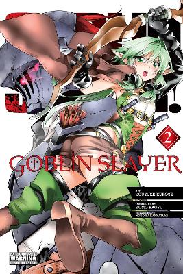 GOBLIN SLAYER, VOL. 2 (MANGA)
