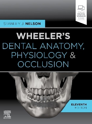 WHEELERS DENTAL ANATOMY PHYSIOLOGY AND OCCLUSION HC