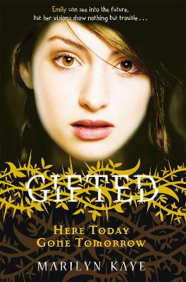 GIFTED 3: HERE TODAY GONE TOMORROW PB B FORMAT