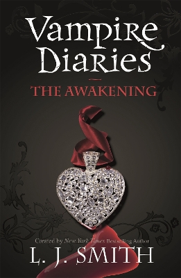 THE VAMPIRE DIARIES 1: THE AWAKENING