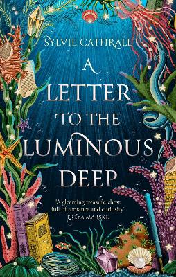 A LETTER TO THE LUMINOUS DEEP PB