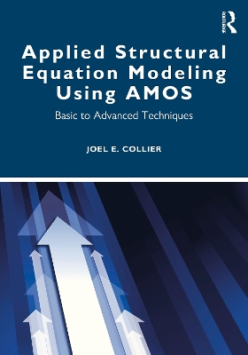 APPLIED STRUCTURAL EQUATION MODELING USI BASIC TO ADVANCED TECHNIQUES BASIC TO ADVANCED TECHNIQUES