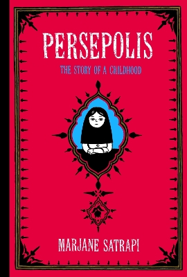PERSEPOLIS : THE STORY OF A CHILDHOOD PB