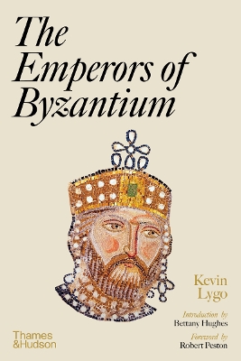 THE EMPERORS OF BYZANTIUM HC