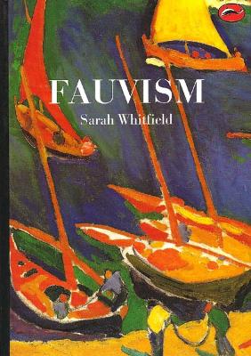 WORLD OF ART: FAUVISM