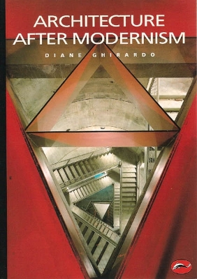 WORLD OF ART: ARCHITECTURE AFTER MODERNISM
