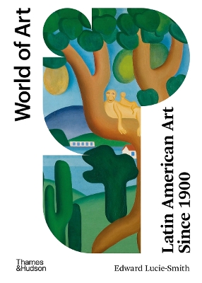 WORLD OF ART: LATIN AMERICAN ART SINCE 1900