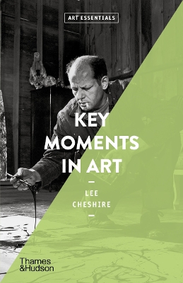 ART ESSENTIALS: KEY MOMENTS IN ART