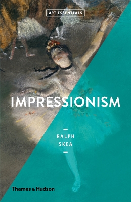ART ESSENTIALS: IMPRESSIONISM