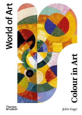 WORLD OF ART: COLOUR IN ART