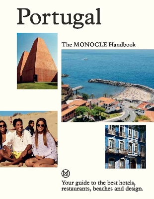 PORTUGAL: THE MONOCLE HANDBOOK HC