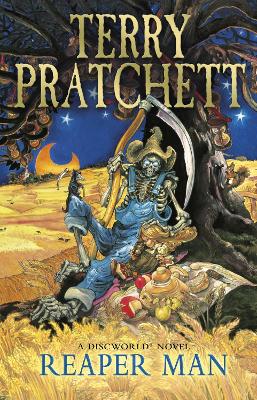 A DISCWORLD NOVEL 11: REAPER MAN PB