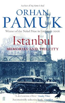 ISTANBUL MEMORIES AND THE CITY PB B FORMAT