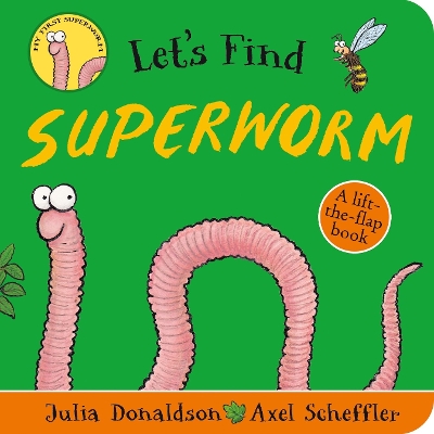 LETS FIND SUPERWORM (BOARD BOOK)