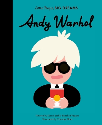 LITTLE PEOPLE,BIG DREAMS: ANDY WARHOL HC
