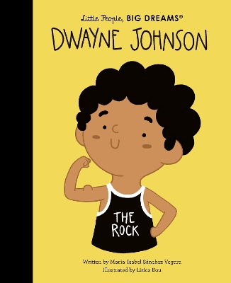 LITTLE PEOPLE,BIG DREAMS : DWAYNE JOHNSON HC