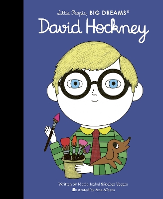 LITTLE PEOPLE,BIG DREAMS : DAVID HOCKNEY HC