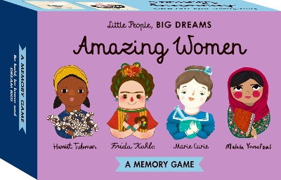 LITTLE PEOPLE,BIG DREAMS: AMAZING WOMEN MEMORY GAME