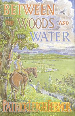 BETWEEN THE WOODS AND THE WATER PB B FORMAT