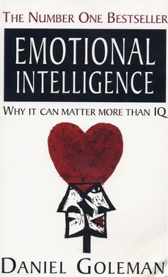 EMOTIONAL INTELLIGENCE : WHY IT CAN MATTER MORE THAN IQ PB