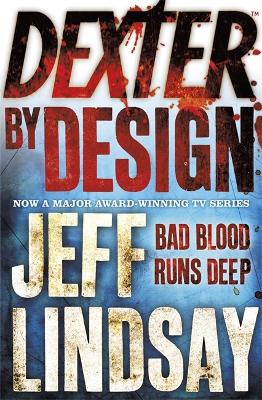 DEXTER 4: DEXTER BY DESIGN PB