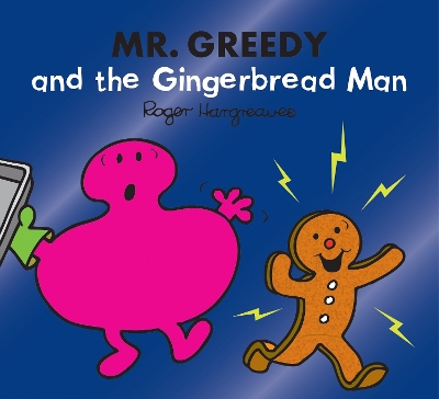 MR. MEN CLASSIC LIBRARY   MR. GREEDY AND THE GINGERBREAD MAN PB