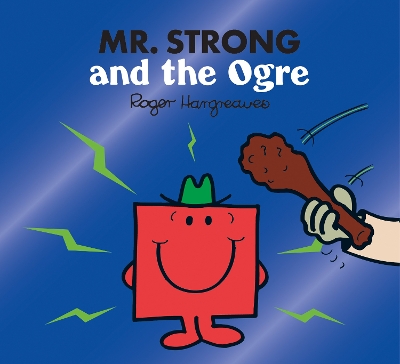 MR. MEN CLASSIC LIBRARY   MR. STRONG AND THE OGRE PB