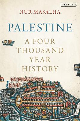 PALESTINE : A FOUR THOUSAND YEAR HISTORY HC