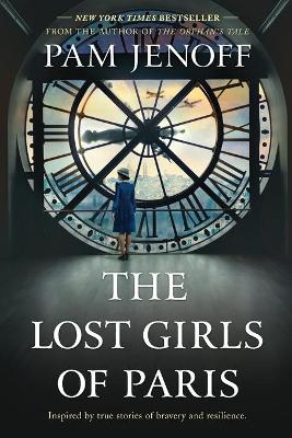 THE LOST GIRLS OF PARIS PB
