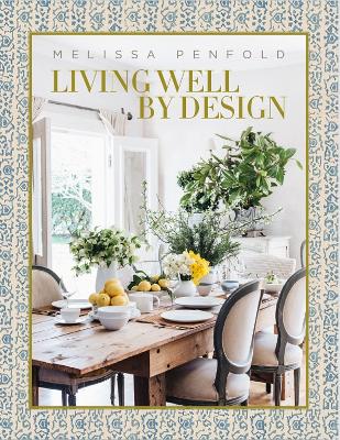 LIVING WELL BY DESIGN