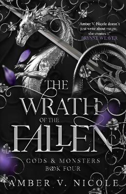 GODS &amp; MONSTERS 4: THE WRATH OF THE FALLEN PB