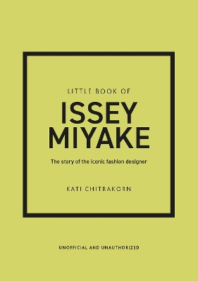 LITTLE BOOK OF ISSEY MIYAKE HC