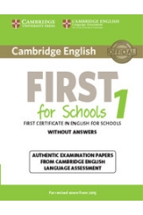 CAMBRIDGE ENGLISH FIRST FOR SCHOOLS 1 WO/A N/E