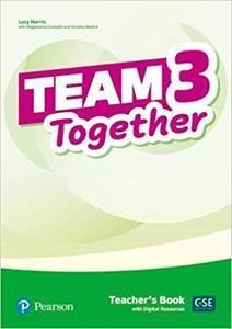 TEAM TOGETHER 3 TEACHERS BOOK (+DIGITAL RESOURCES)