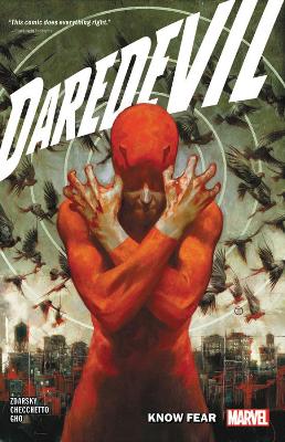 DAREDEVIL BY CHIP ZDARSKY VOL. 1: KNOW FEAR   PB