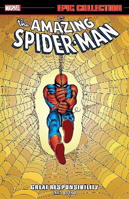 AMAZING SPIDER-MAN EPIC COLLECTION: GREAT RESPONSIBILITY   PB