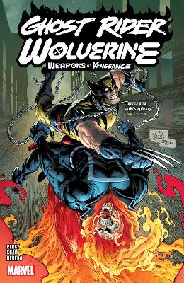 GHOST RIDER/WOLVERINE: WEAPONS OF VENGEANCE   PB