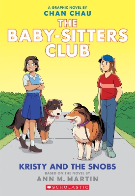 THE BABYSITTERS CLUB GRAPHIC NOVEL 10: KRISTY AND THE SNOBS PB