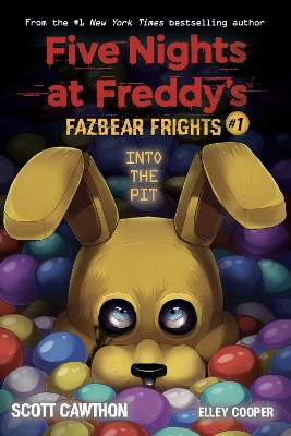 FIVE NIGHTS AT FREDDYS: FAZBEAR FRIGHTS #1: INTO THE PIT