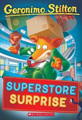 SUPERSTORE SURPRISE (GERONIMO STILTON #76)
