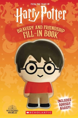 FROM THE FILMS OF HARRY POTTER: HARRY POTTER: SQUISHY: BRAVERY AND FRIENDSHIP HC
