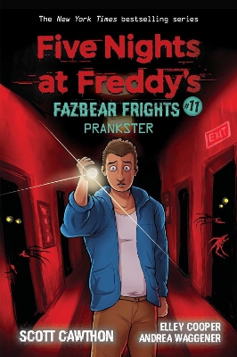 FIVE NIGHTS AT FREDDYS: FAZBEAR FRIGHTS #11: PRANKSTER