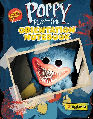 POPPY PLAYTIME: ORIENTATION GUIDEBOOK (IN-WORLD GUIDE)