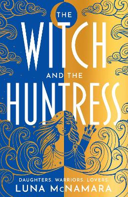 THE WITCH AND THE HUNTRESS TPB